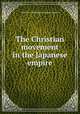 The Christian movement in the Japanese empire, Conference of Federated Missions (Japan) 