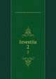 Известия. 2, Akademiia nauk SSSR. Fiziko-matematicheski institut 