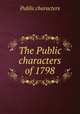 The Public characters of 1798, Public characters 