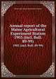 Annual report of the Maine Agricultural Experiment Station. 1903 (incl. Bull. 89-99), Maine Agricultural Experiment Station 