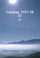 Catalog, 1957-58. 47, Eastern Kentucky State College 