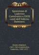 Sposizione di Lodovico Castelvetro a XXIX canti dell`Inferno Dantesco;, Dante Alighieri, 1265-1321,Castelvetro, Lodovico, 1505-1571 