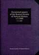 Occasional papers of the Boston Society of Natural History. v.3 1880, Boston Society of Natural History 