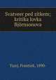 Svatveer ped ztkem; kritika lovka Bjrnsonova, 