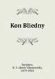 Kon Bliedny, Savinkov, B. V. (Boris Viktorovich), 1879-1925 
