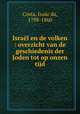 Isral en de volken : overzicht van de geschiedenis der Joden tot op onzen tijd, 
