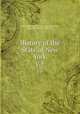 History of the State of New York. v.5, New York State Historical Association,Flick, Alexander Clarence, 1869-1942 
