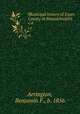 Municipal history of Essex County in Massachusetts. v.4, Arrington, Benjamin F., b. 1856 