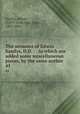 The sermons of Edwin Sandys, D.D. : . to which are added some miscellaneous pieces, by the same author. 41, Sandys, Edwin, 1519?-1588,Ayre, John, 1801-1869 