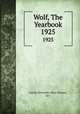 Wolf, The Yearbook. 1925, Loyola University (New Orleans, La.) 