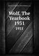 Wolf, The Yearbook. 1931, Loyola University (New Orleans, La.) 