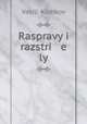 Raspravy i razstri e ly, 