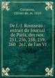 De J.-J. Rousseau : extrait du Journal de Paris, des nos. 251, 256, 258, 259, 260 & 261, de l`an VI, Corancez, Olivier de, m. 1810 