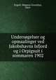 Undersgelser og opmaalinger ved Jakobshavns Isfjord og i Orpigsuit i sommaren 1902, Engell, Magnus Cornelius, 1869- 