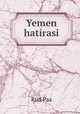 Yemen hatirasi, 