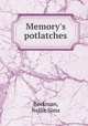 Memory`s potlatches, Beckman, Nellie Sims 