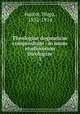 Theologiae dogmaticae compendium : in usum studiosorum theologiae. 3, Hurter, Hugo, 1832-1914 