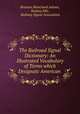 The Railroad Signal Dictionary: An Illustrated Vocabulary of Terms which Designate American ., Braman Blanchard Adams, Rodney Hitt , Railway Signal Association 