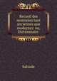 Recueil des monnoies tant anciennes que modernes: ou, Dictionnaire ., Salzade 