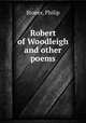 Robert of Woodleigh and other poems, Stoner, Philip 