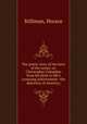 The poetic story of the hero of the ocean; or, Christopher Columbus from his birth to life`s crowning achievement--the discovery of America;, Stillman, Horace 
