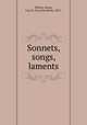 Sonnets, songs, laments, Whiton-Stone, Cara E. (Cara Elizabeth), 1831- 