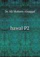 hawal P2, Dr. Ali Mohsen Alsaggaf 