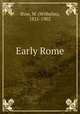 Early Rome, Ihne, W. (Wilhelm), 1821-1902 