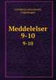 Meddelelser. 9-10, Carlsberg Laboratoriet, Copenhagen 