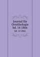 Journal fr Ornithologie. bd. 14 1866, Deutsche Ornithologen-Gesellschaft,Deutsche Ornithologische Gesellschaft,Allgemeine Deutsche Ornithologische Gesellschaft 