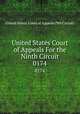 United States Court of Appeals For the Ninth Circuit. 0174, United States. Court of Appeals (9th Circuit) 