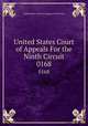 United States Court of Appeals For the Ninth Circuit. 0168, United States. Court of Appeals (9th Circuit) 