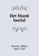 Het blank heelal, Verwey, Albert, 1865-1937 