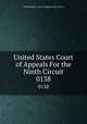 United States Court of Appeals For the Ninth Circuit. 0138, United States. Court of Appeals (9th Circuit) 