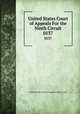 United States Court of Appeals For the Ninth Circuit. 0137, United States. Court of Appeals (9th Circuit) 