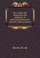 Des causes des migrations des animaux, et particulierement des oiseaux et des poissons, Serres, M. de 