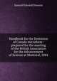 Handbook for the Dominion of Canada microform : prepared for the meeting of the British Association for the Advancement of Science at Montreal, 1884, Samuel Edward Dawson 