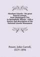 Abraham Lincoln : his great funeral cortege, from Washington City to Springfield, Illinois : with a history and description of the National Lincoln Monument, Power, John Carroll, 1819-1894 