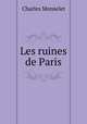 Les ruines de Paris, Monselet Charles 