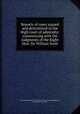 Reports of cases argued and determined in the High court of admiralty: commencing with the judgments of the Right Hon. Sir William Scott, Great Britain. High court of admiralty. [from old catalog],Robinson, Christopher, 1766-1833 