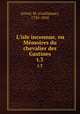 L`isle inconnue, ou Mmoires du chevalier des Gastines. t.3, Grivel, M. (Guillaume), 1735-1810 