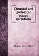 Chemical and geological essays microform, Thomas Sterry Hunt 