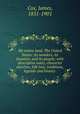 My native land. The United States: its wonders, its beauties, and its people; with descriptive notes, character sketches, folk lore, traditions, legends and history, Cox, James, 1851-1901 