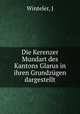 Die Kerenzer Mundart des Kantons Glarus in ihren Grundzgen dargestellt, Winteler, J 