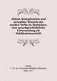 Ablaut, Reduplication und secundre Wurzeln der starken Verba im Deutschen; eine sprachgeschichtliche Untersuchung als Habilitationsschrift, Grein, C. W. M. (Christian Wilhelm Michael), 1825-1877 