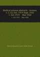 Medical science abstracts & reviews. v. 1-12; Oct. 1919-Sept. 1925. 1 Oct 1919 Mar 1920, Medical Research Council (Great Britain) 