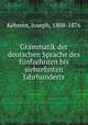 Grammatik der deutschen Sprache des fnfzehnten bis siebzehnten Jahrhunderts, Kehrein, Joseph, 1808-1876 