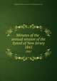 Minutes of the . annual session of the Synod of New Jersey. 1841, Presbyterian Church in the U.S.A. Synod of New Jersey 