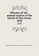 Minutes of the . annual session of the Synod of New Jersey. 1843, Presbyterian Church in the U.S.A. Synod of New Jersey 