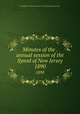 Minutes of the . annual session of the Synod of New Jersey. 1890, Presbyterian Church in the U.S.A. Synod of New Jersey 